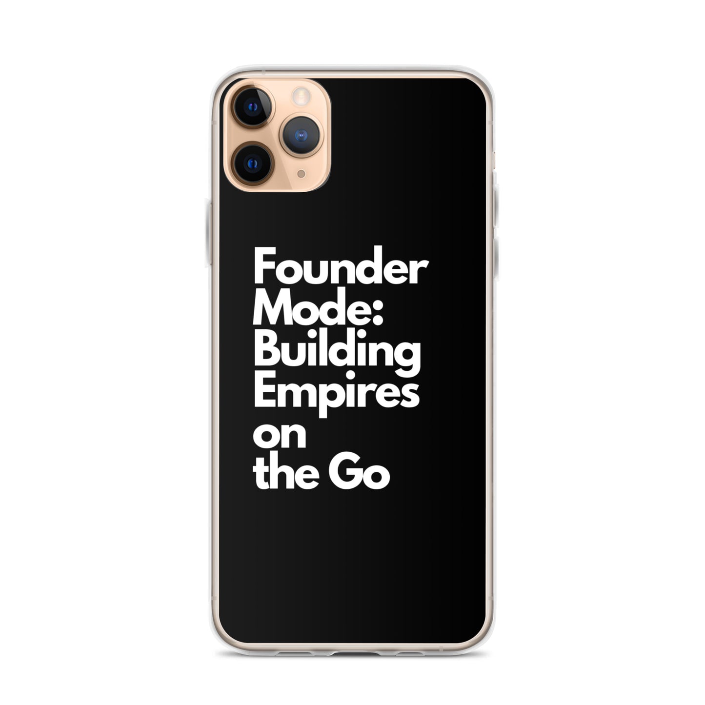 Founder Mode Building Empires - Clear Case for iPhone®