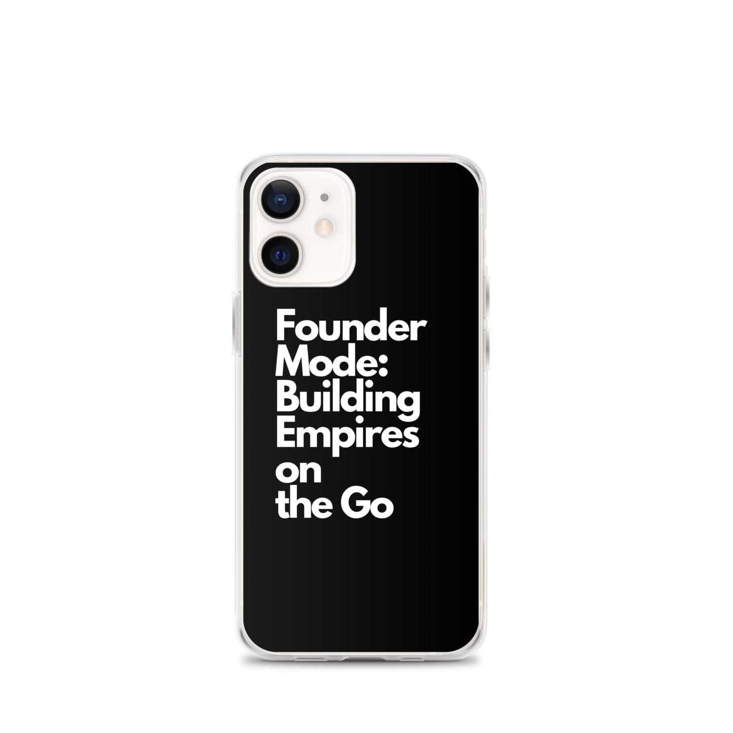 Founder Mode Building Empires - Clear Case for iPhone®