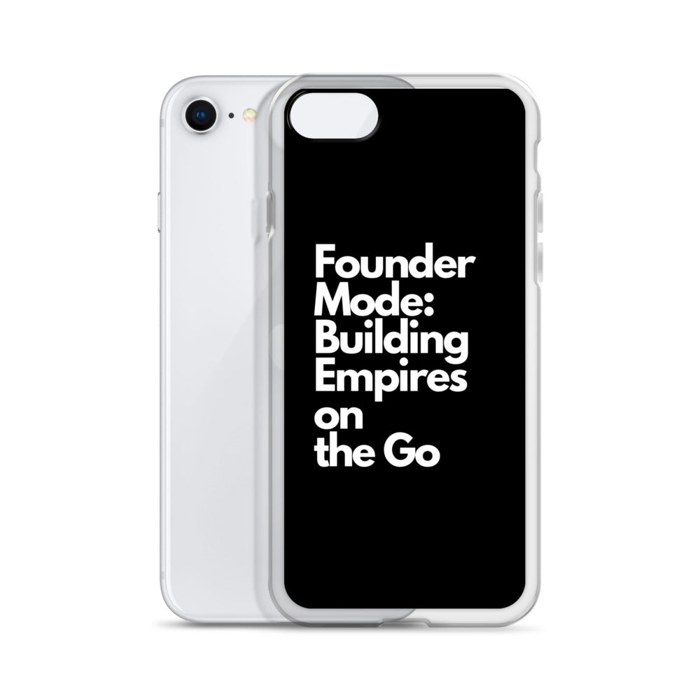 Founder Mode Building Empires - Clear Case for iPhone®