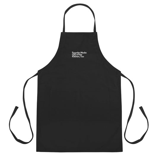 Founder Mode CEO of the Kitchen - Embroidered Apron