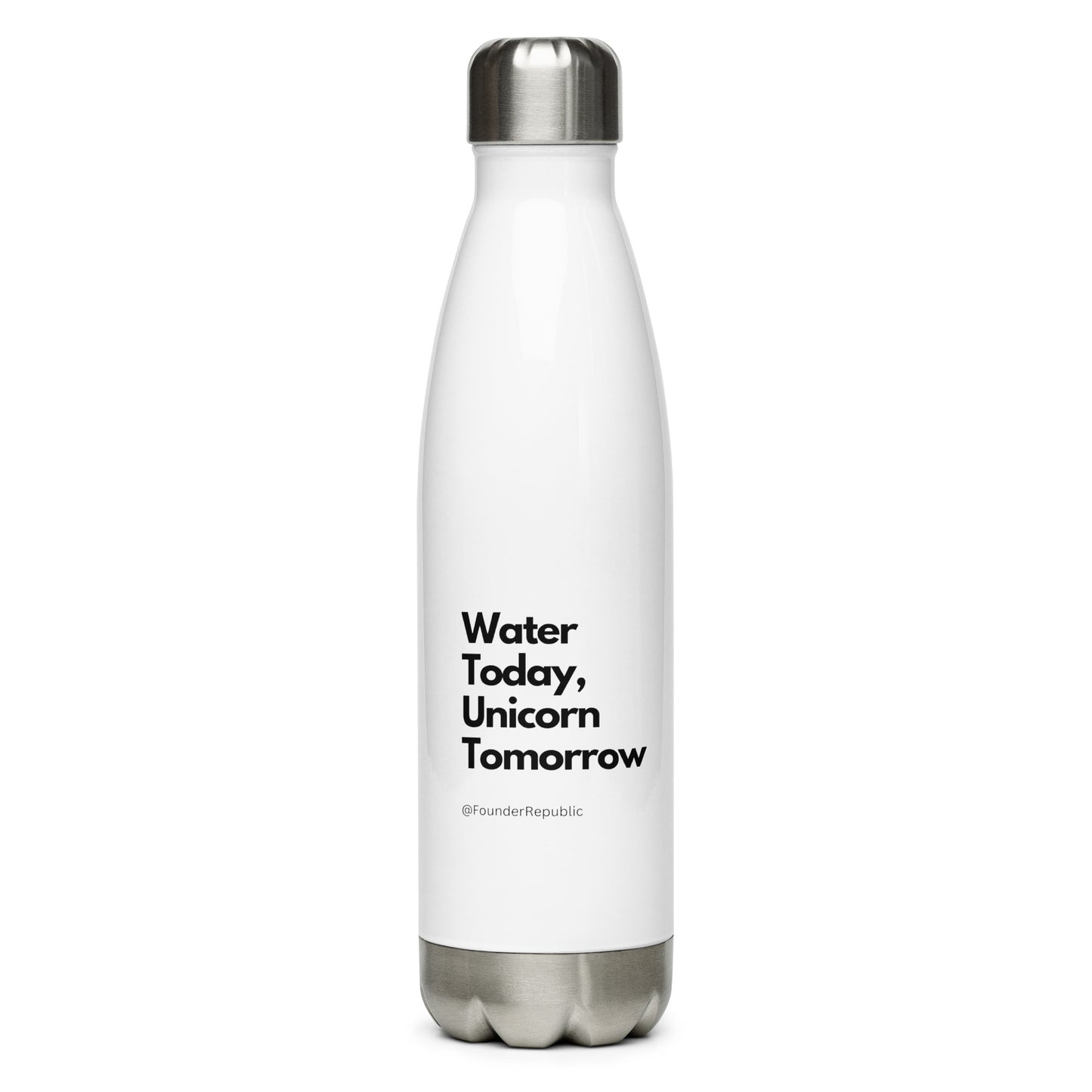 Water Today Unicorn Tomorrow - Stainless steel water bottle