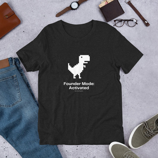 Founder Mode Unisex T-Shirt