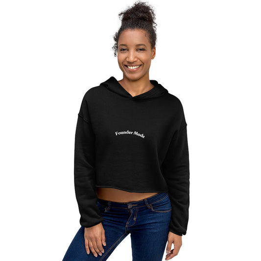 Founder Mode Crop Hoodie